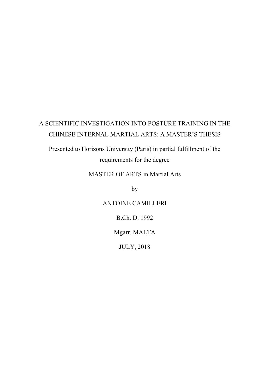 A Scientific Investigation Into Posture Training in the Chinese Internal Martial Arts: a Master’S Thesis