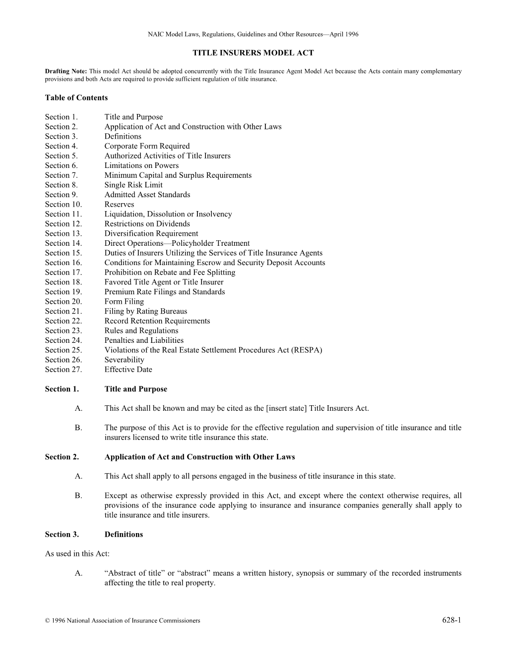 628-1 TITLE INSURERS MODEL ACT Table of Contents Section 1. Title and Purpose Section 2. Application of Act and Construction