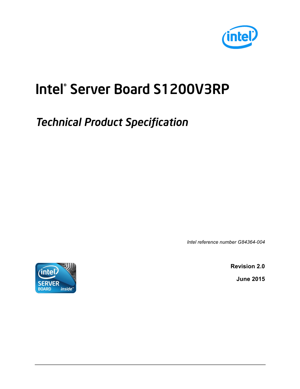 Intel®Server Board S1200V3RP