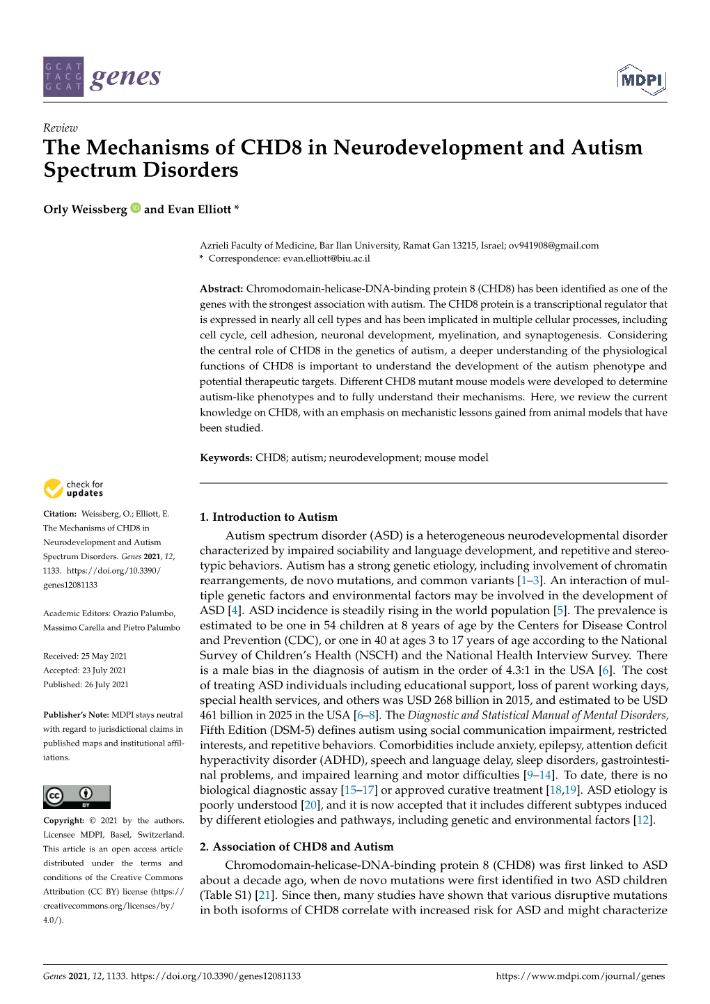 The Mechanisms of CHD8 in Neurodevelopment and Autism Spectrum Disorders