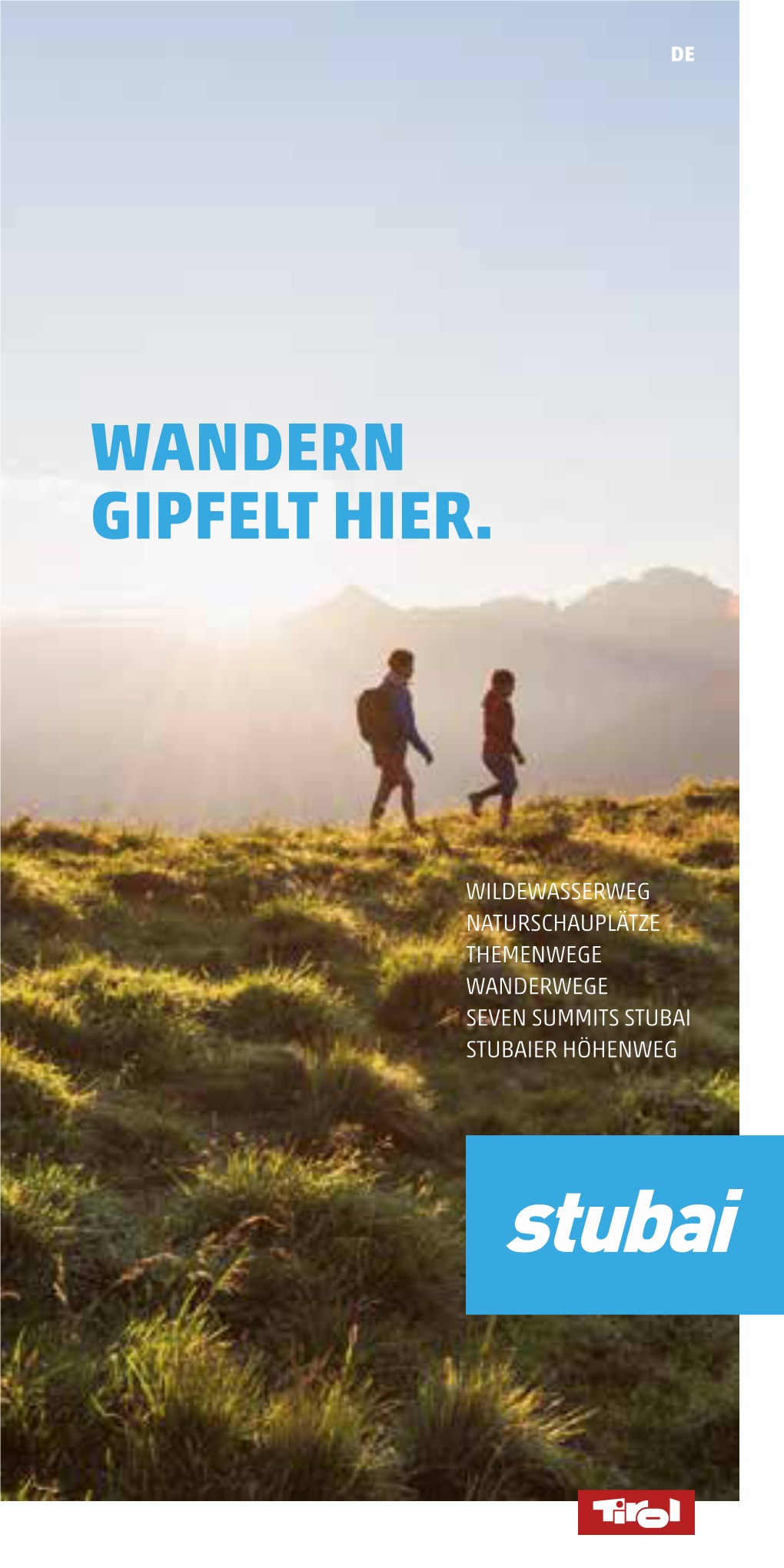 Wandern Gipfelt Hier