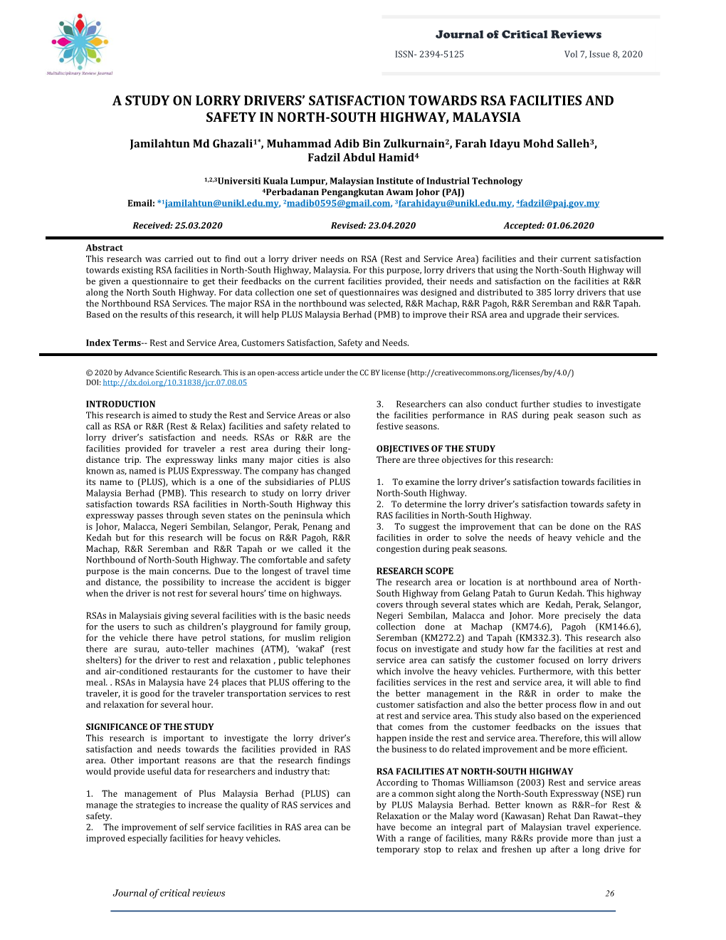 A Study on Lorry Drivers' Satisfaction Towards Rsa Facilities and Safety In