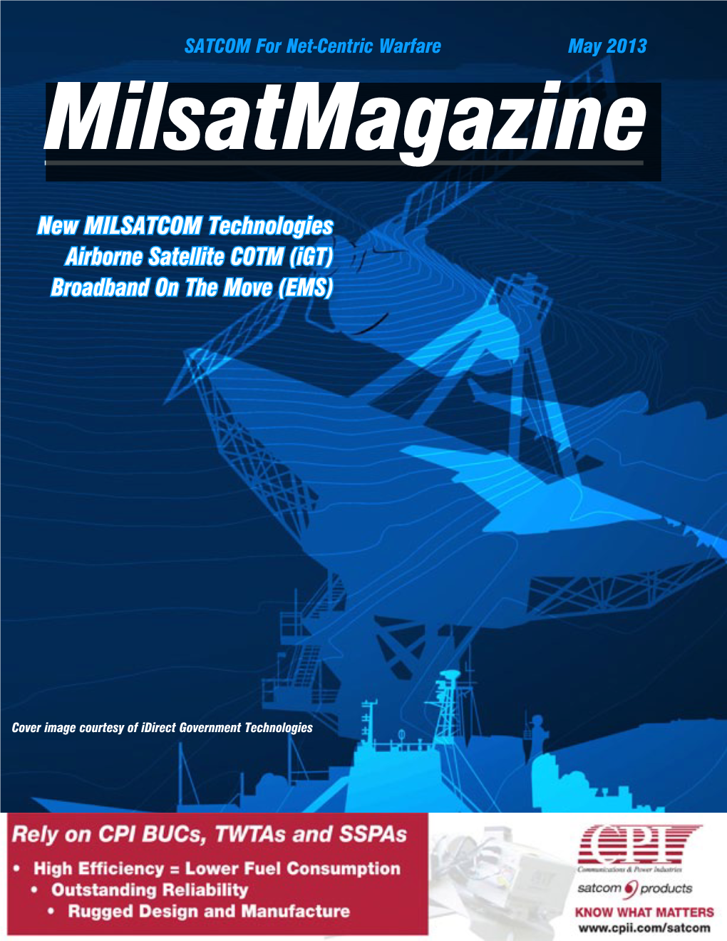 New MILSATCOM Technologies Airborne Satellite COTM (Igt) Broadband on the Move (EMS)