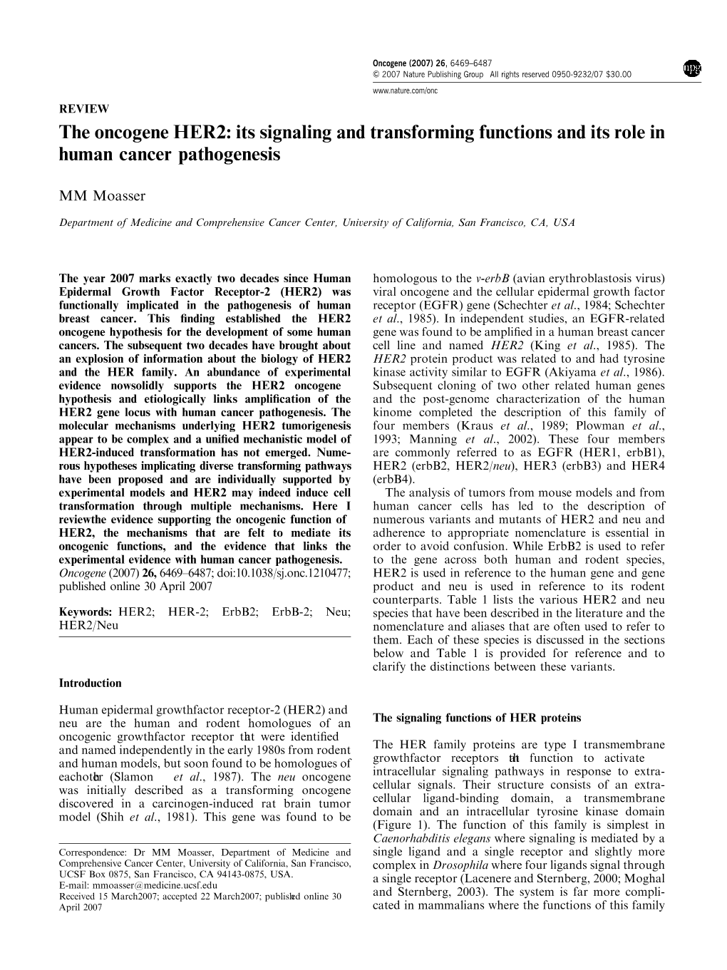 The Oncogene HER2: Its Signaling and Transforming Functions and Its Role in Human Cancer Pathogenesis