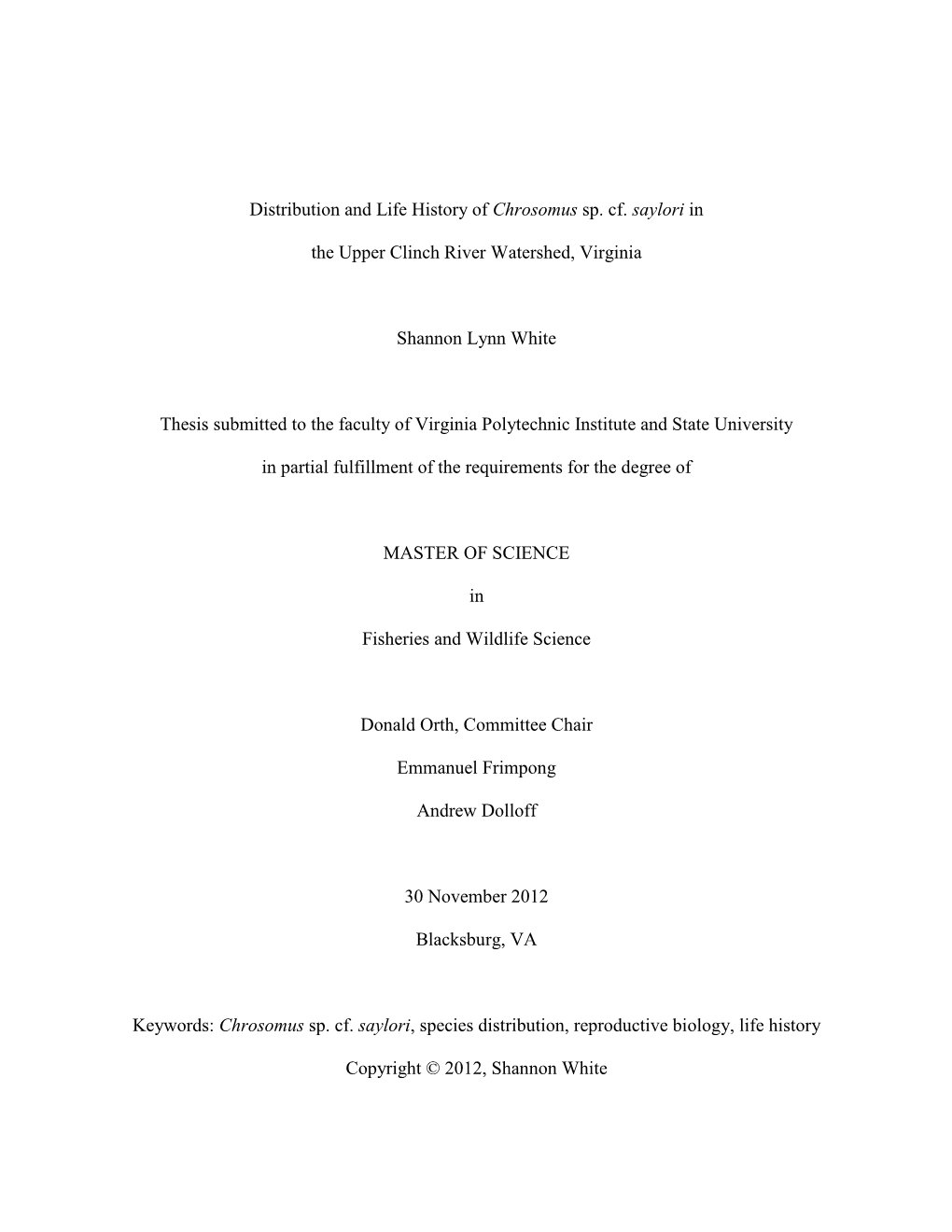 Distribution and Life History of Chrosomus Sp. Cf. Saylori in The