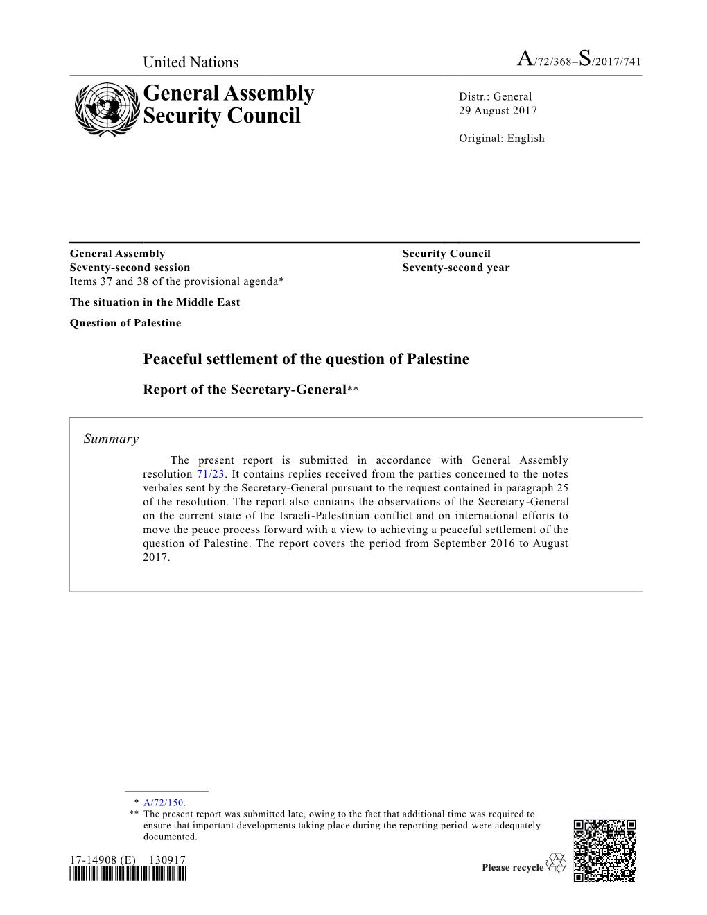 General Assembly Security Council Seventy-Second Session Seventy-Second Year Items 37 and 38 of the Provisional Agenda*