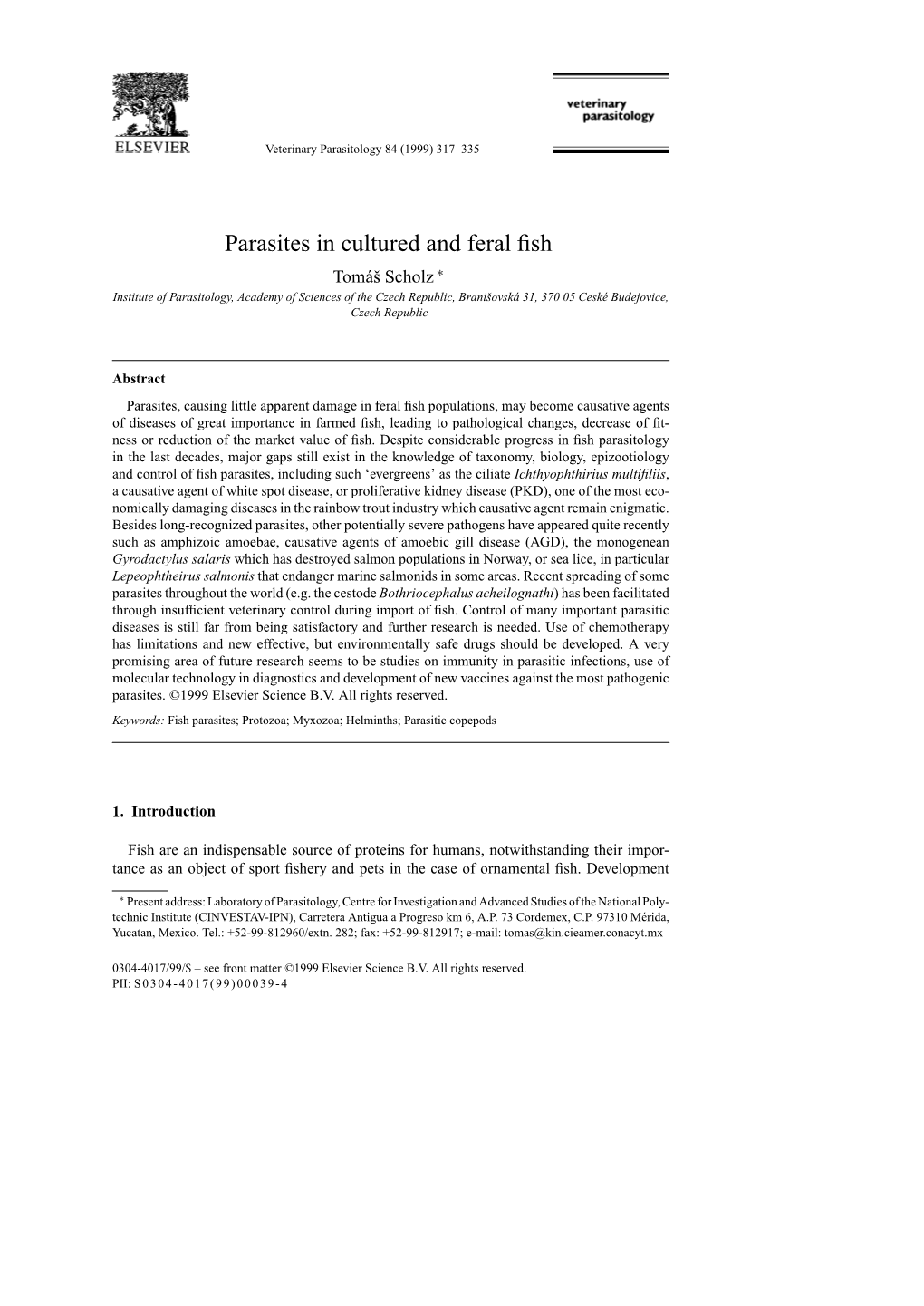 Parasites in Cultured and Feral Fish