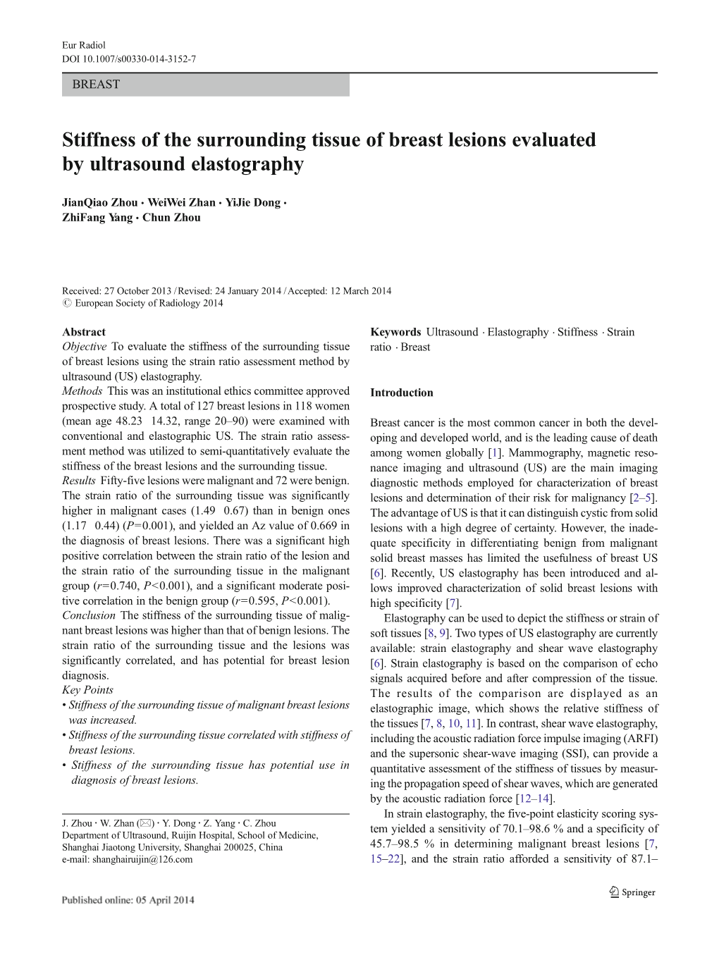 Stiffness of the Surrounding Tissue of Breast Lesions Evaluated by Ultrasound Elastography