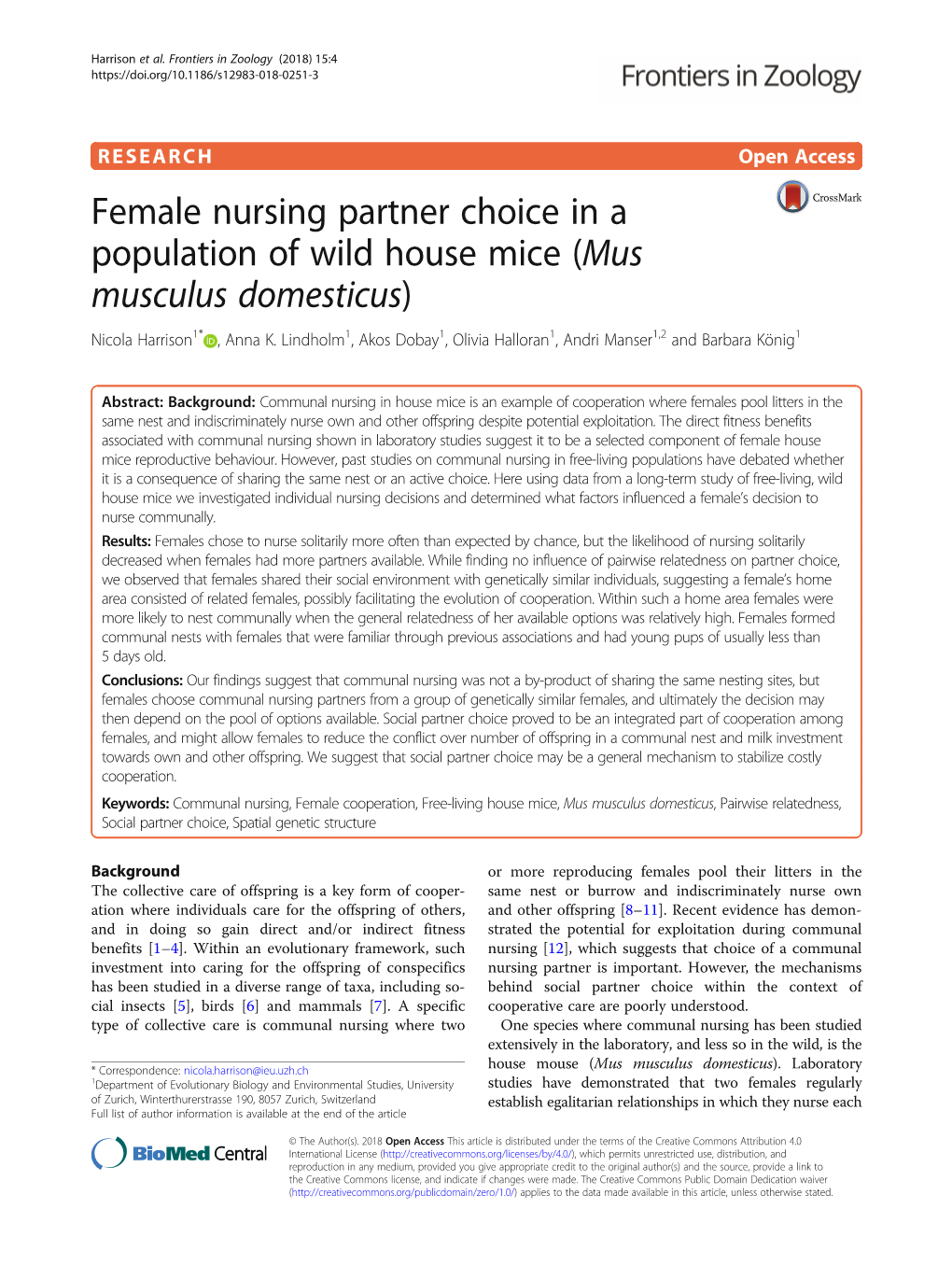 Female Nursing Partner Choice in a Population of Wild House Mice (Mus Musculus Domesticus) Nicola Harrison1* , Anna K