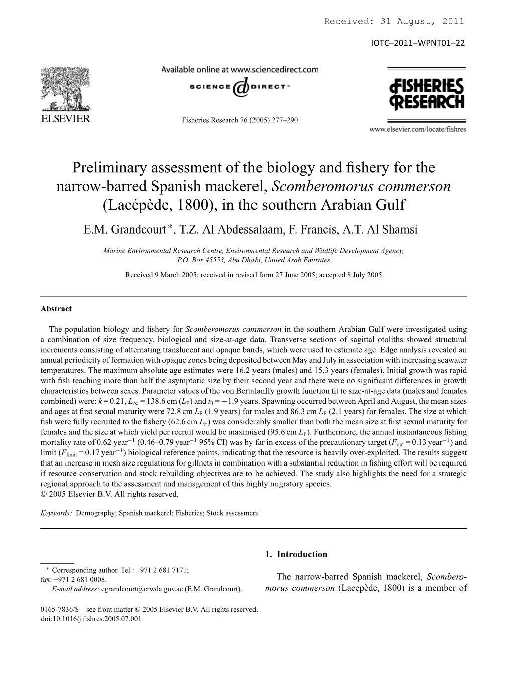 Preliminary Assessment of the Biology and Fishery for the Narrow-Barred