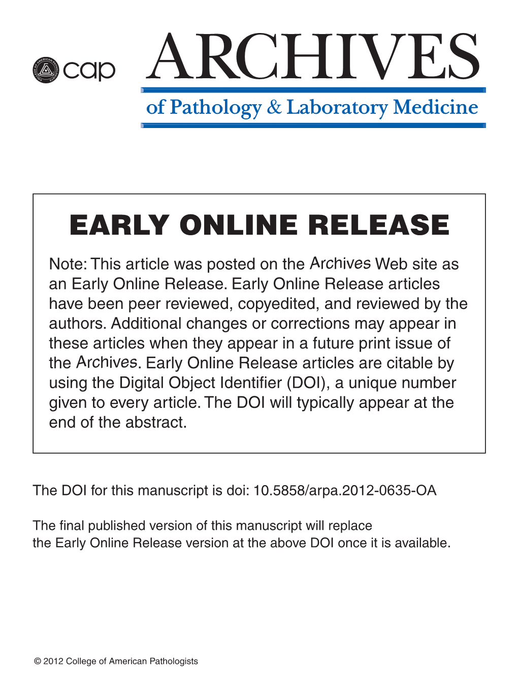 EARLY ONLINE RELEASE Note: This Article Was Posted on the Archives Web Site As an Early Online Release