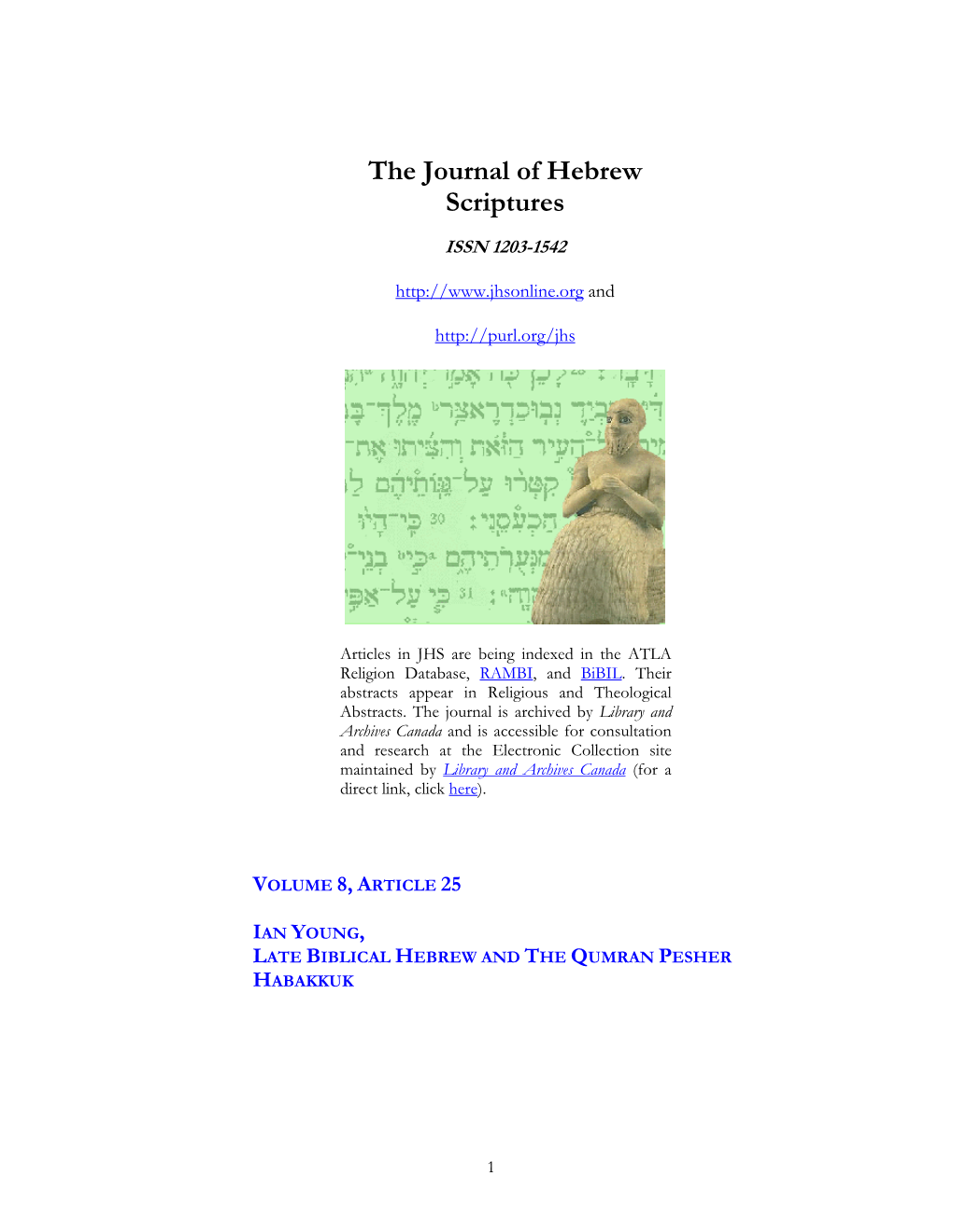 Late Biblical Hebrew and the Qumran Pesher Habakkuk