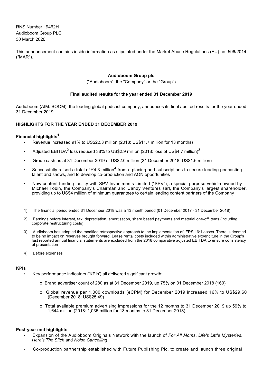 9462H Audioboom Group PLC 30 March 2020 This Announcement