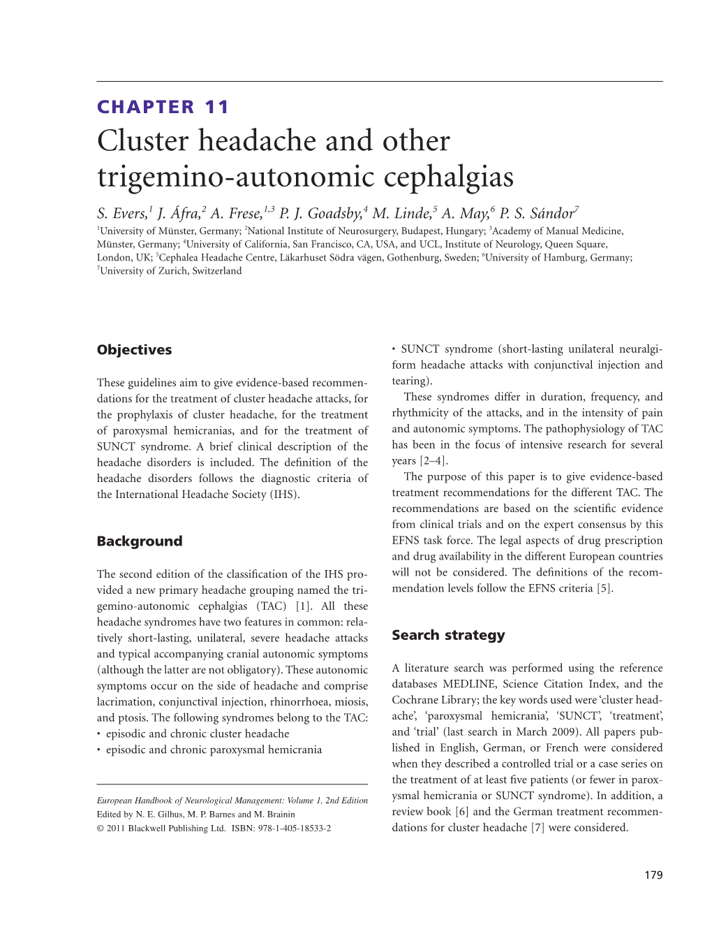 Cluster Headache and Other Trigemino-Autonomic Cephalgias 181