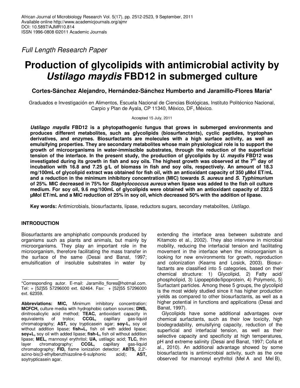 Production of Glycolipids with Antimicrobial Activity by Ustilago Maydis FBD12 in Submerged Culture