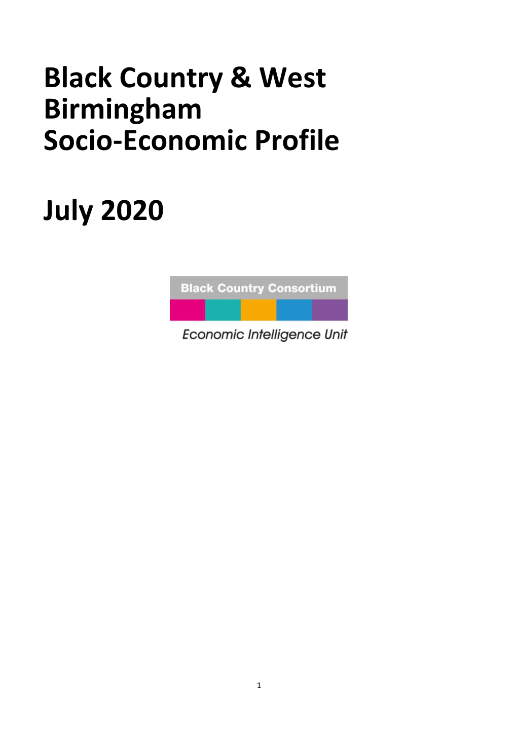 Black Country & West Birmingham Socio-Economic Profile July 2020