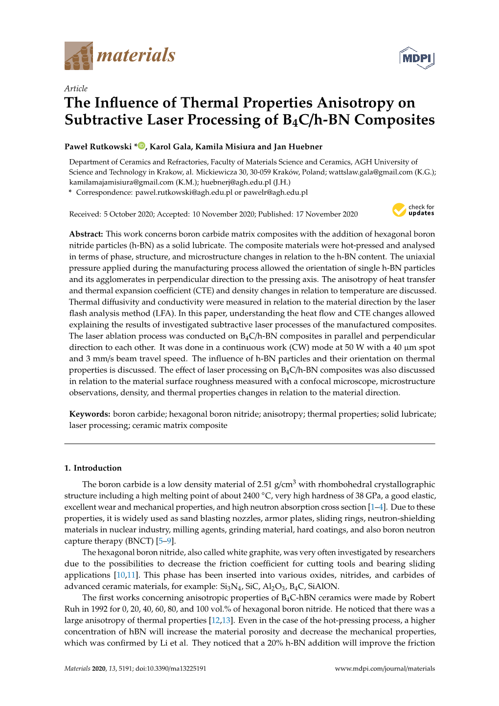 The Influence of Thermal Properties Anisotropy on Subtractive Laser