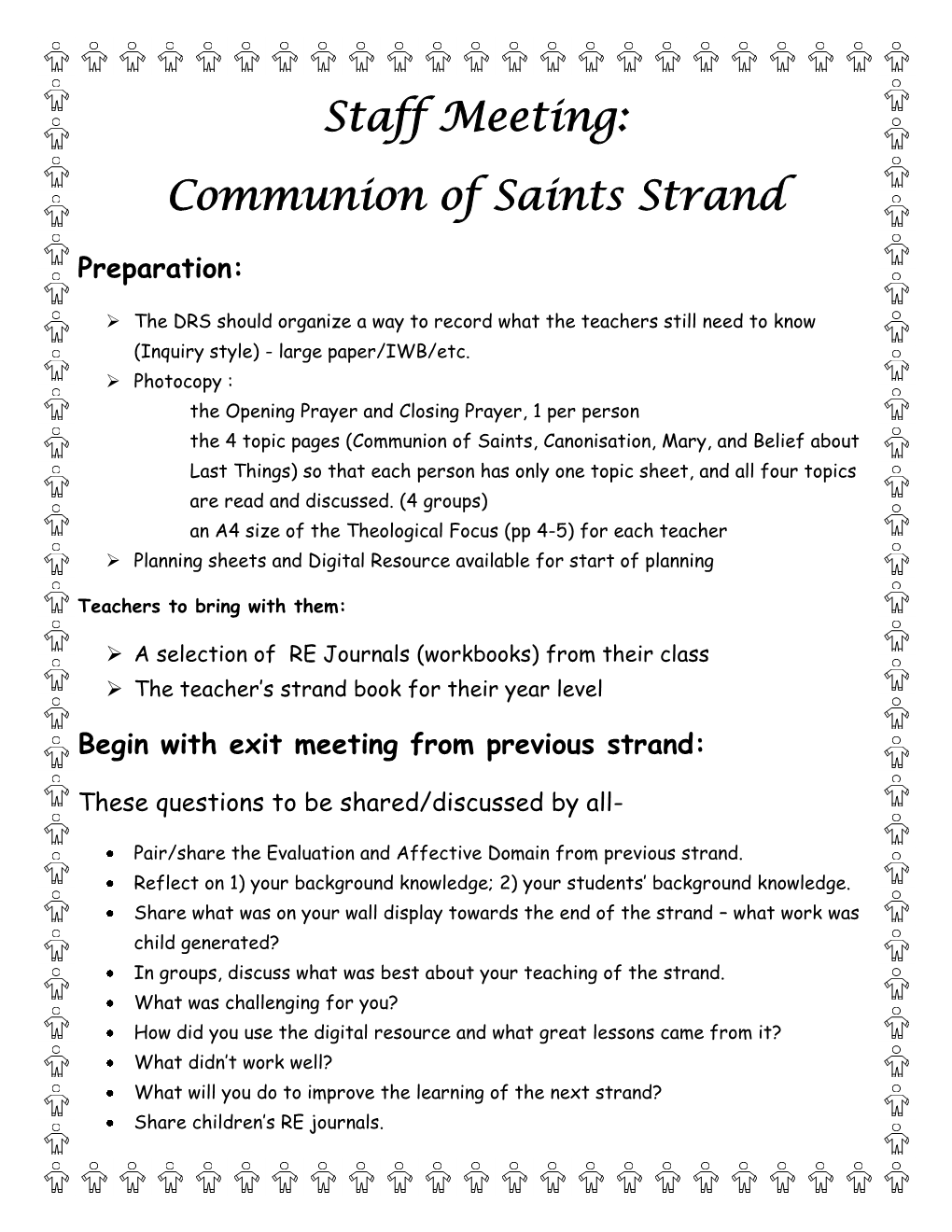 Staff Meeting: Communion of Saints Strand