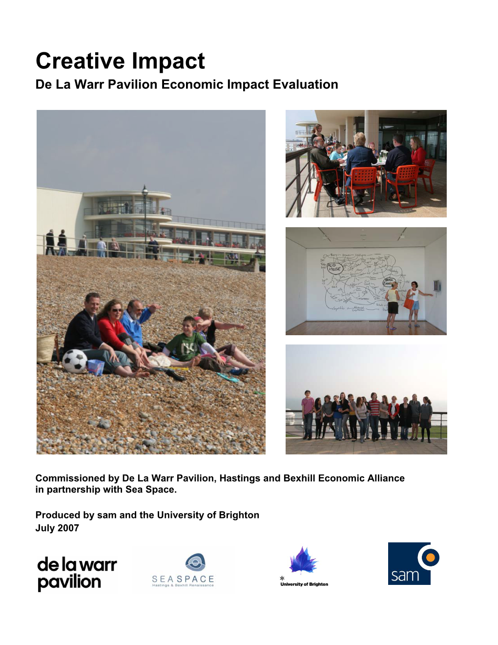 Creative Impact De La Warr Pavilion Economic Impact Evaluation