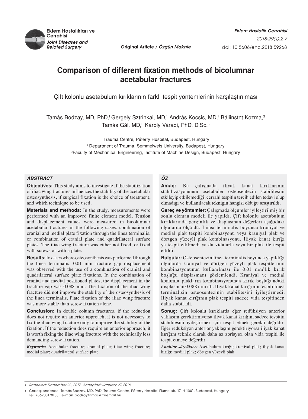 Comparison of Different Fixation Methods of Bicolumnar Acetabular Fractures