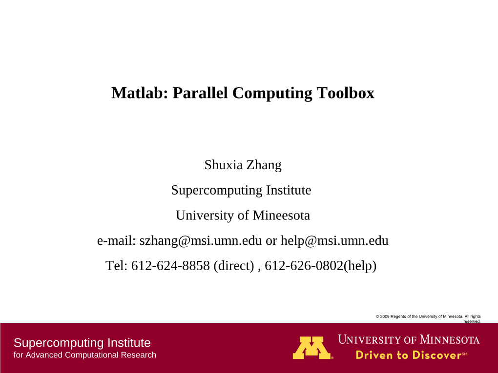 Matlab: Parallel Computing Toolbox