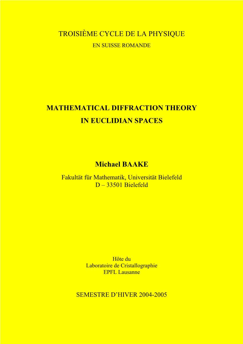 Troisième Cycle De La Physique Mathematical