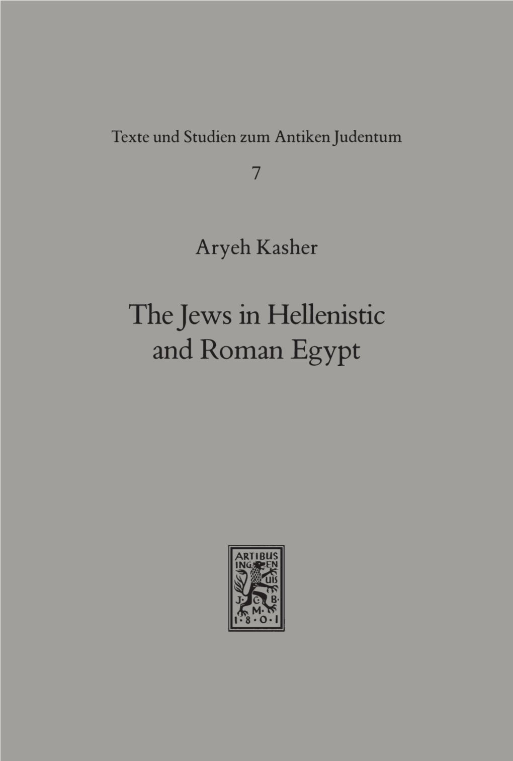 The Jews in Hellenistic and Roman Egypt