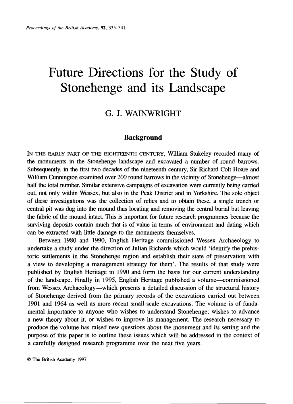 Future Directions for the Study of Stonehenge and Its Landscape