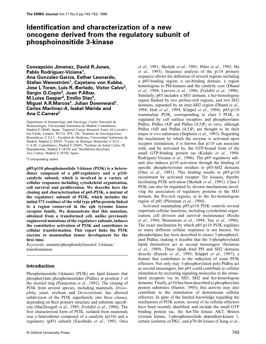 Identification and Characterization of a New Oncogene Derived from The