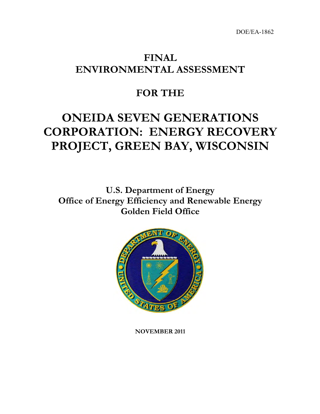 Oneida Seven Generations Corporation: Energy Recovery Project, Green Bay, Wisconsin