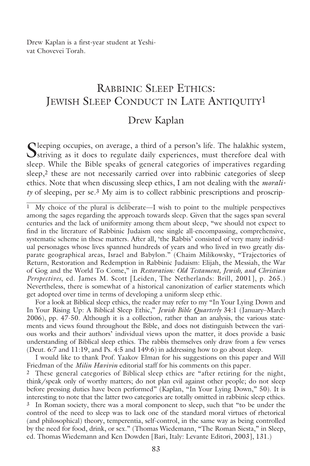 RABBINIC SLEEP ETHICS: JEWISH SLEEP CONDUCT in LATE ANTIQUITY1 Drew Kaplan