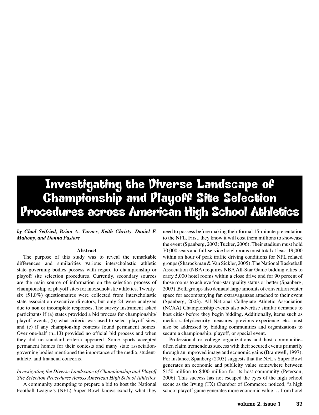Investigating the Diverse Landscape of Championship and Playoff Site Selection Procedures Across American High School Athletics by Chad Seifried, Brian A