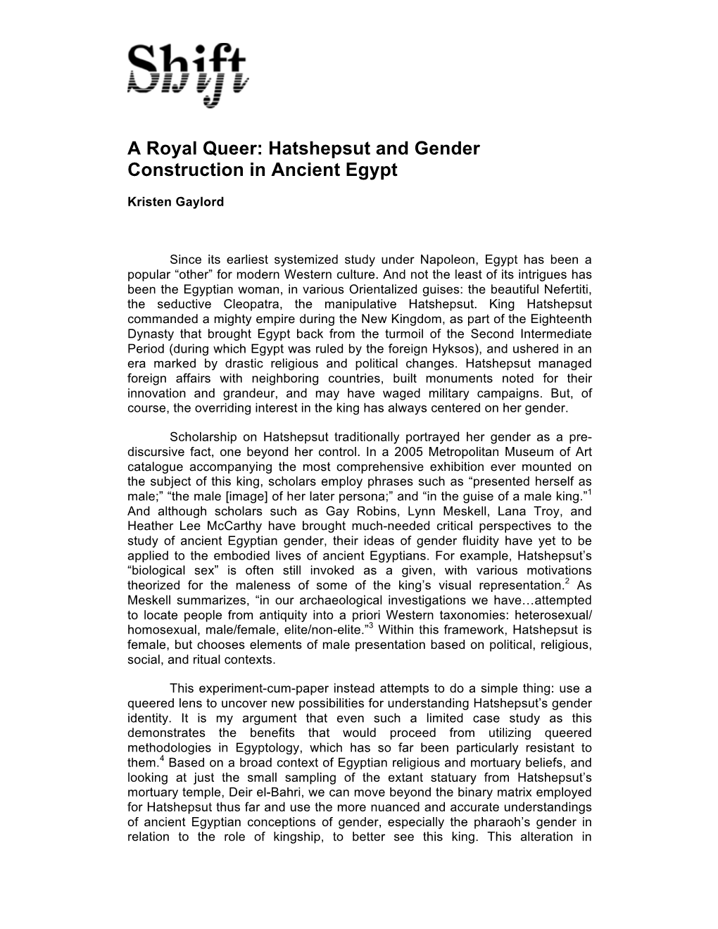 A Royal Queer: Hatshepsut and Gender Construction in Ancient Egypt