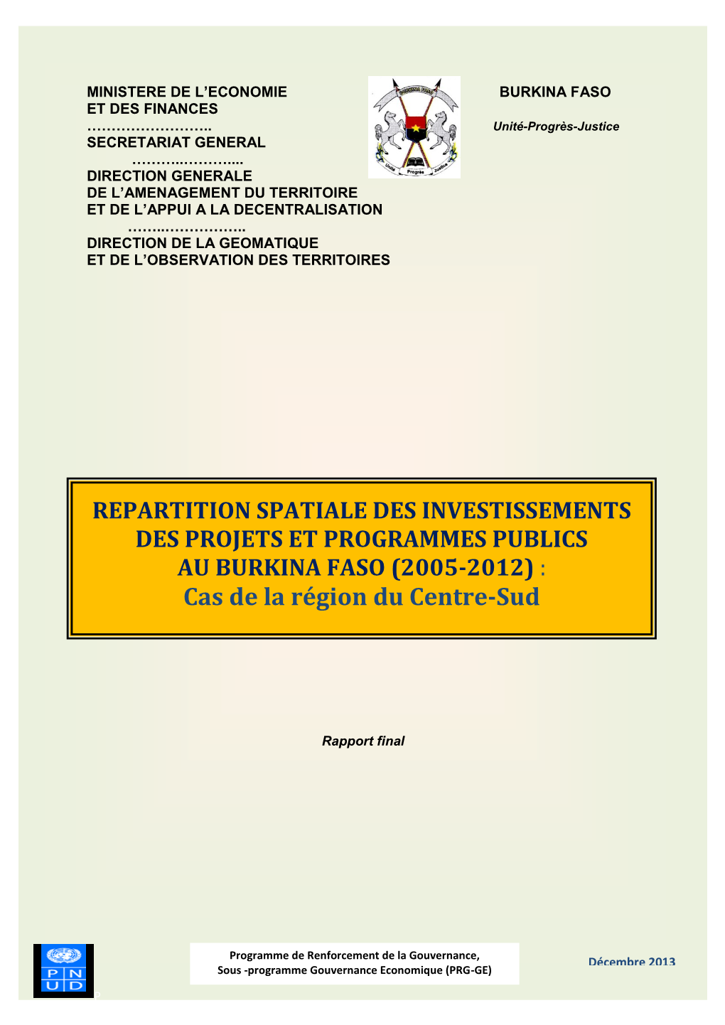 Epartition Spatiale Des Investissements Des Projets Et Programmes De La Region Du Centre-Sud