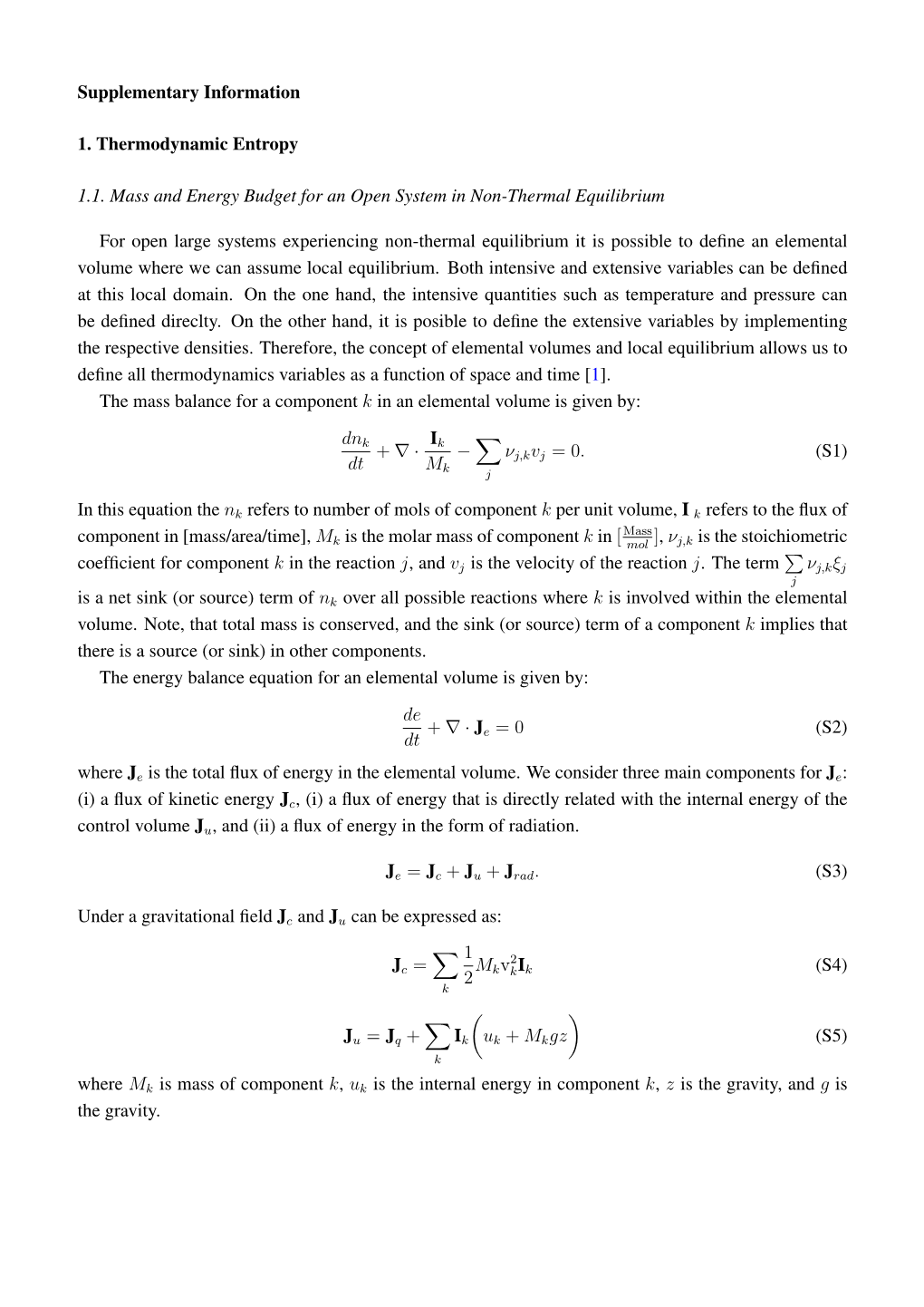 Entropy in the Critical Zone