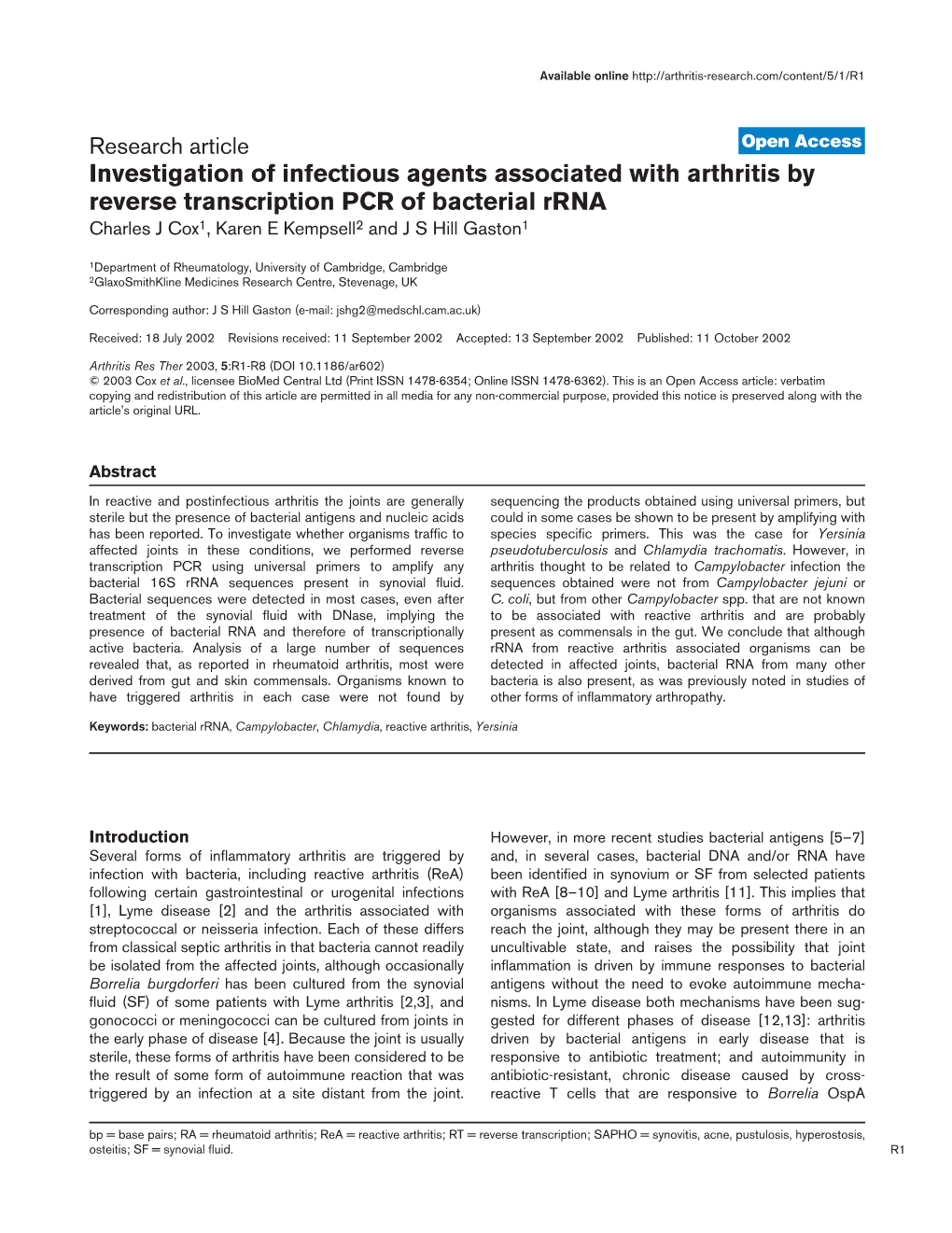 Investigation of Infectious Agents Associated with Arthritis by Reverse Transcription PCR of Bacterial Rrna Charles J Cox1, Karen E Kempsell2 and J S Hill Gaston1