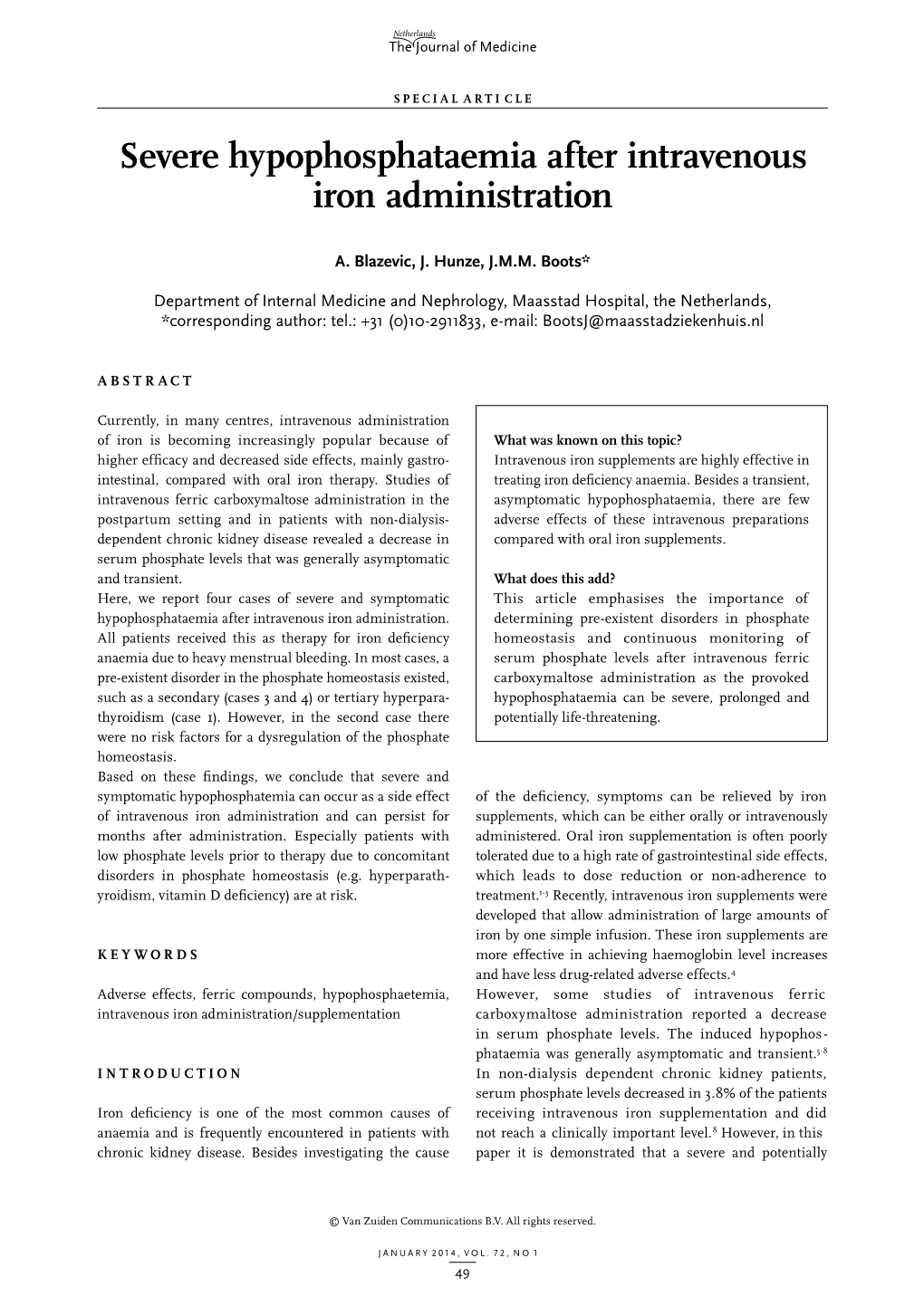 Severe Hypophosphataemia After Intravenous Iron Administration