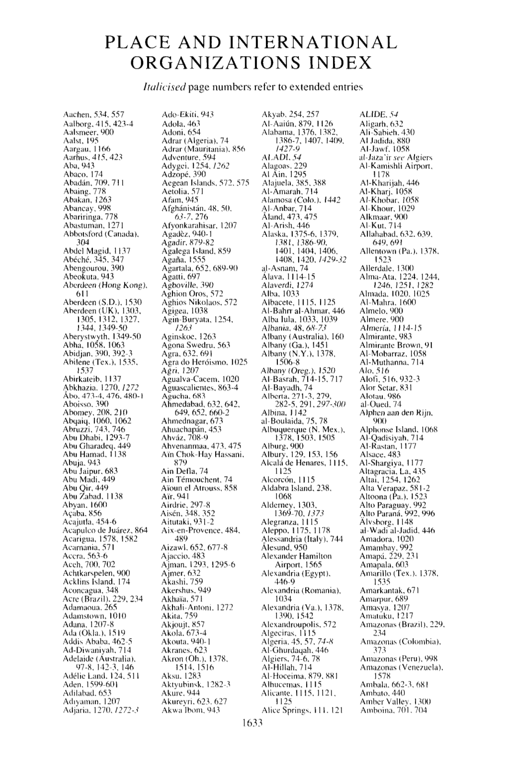 PLACE and INTERNATIONAL ORGANIZATIONS INDEX Italicised Page Numbers Refer to Extended Entries