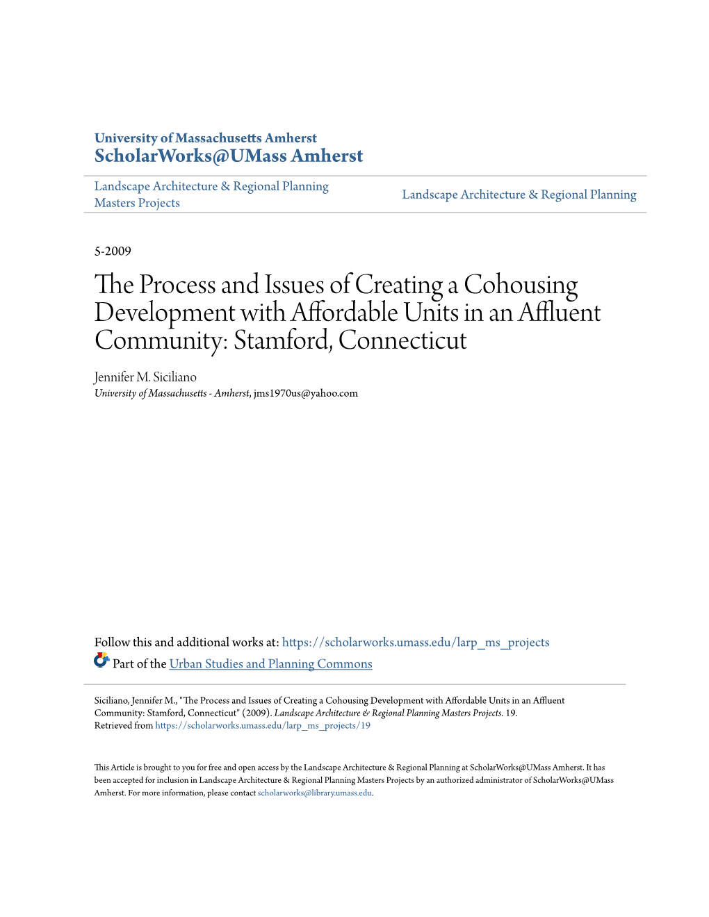 The Process and Issues of Creating a Cohousing Development with Affordable Units in an Affluent Community: Stamford, Connecticut