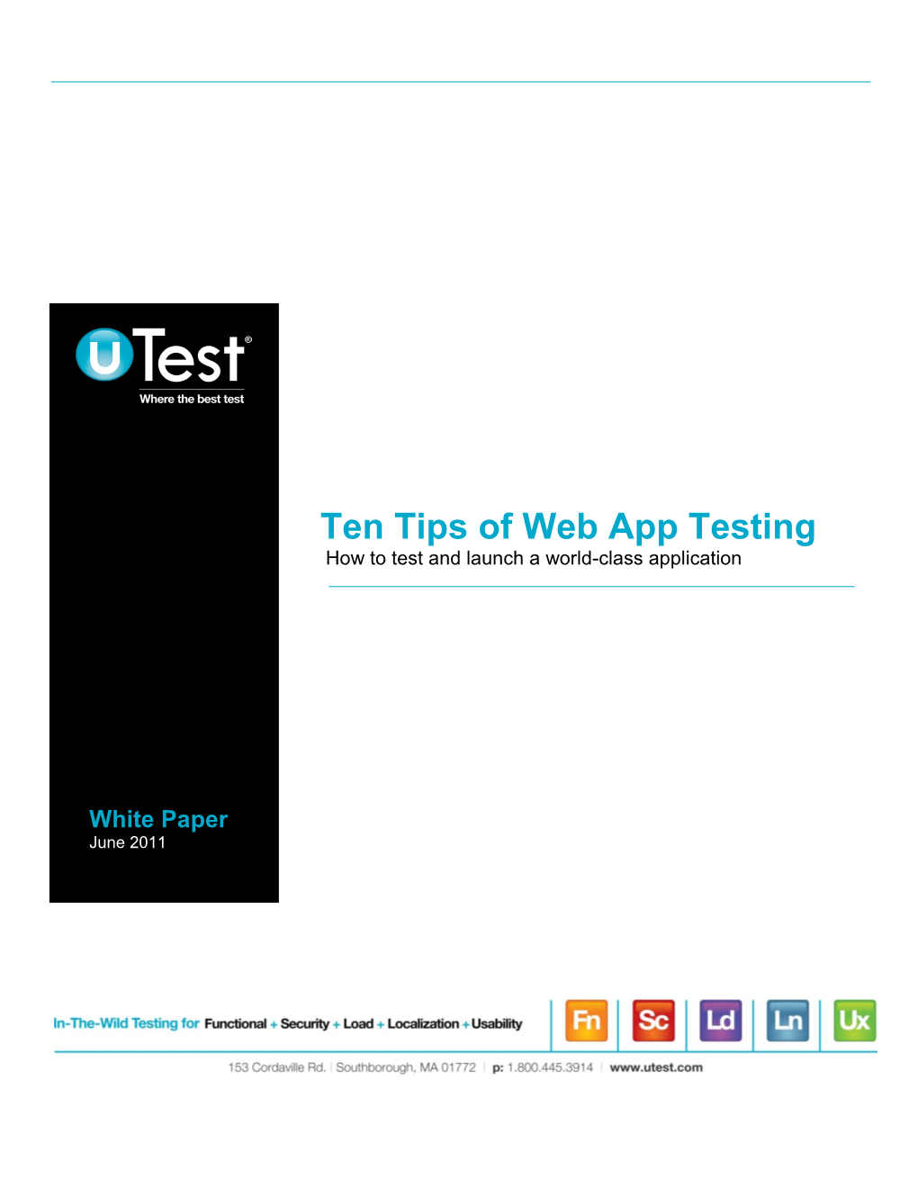 Ten Tips of Web App Testing How to Test and Launch a World-Class Application