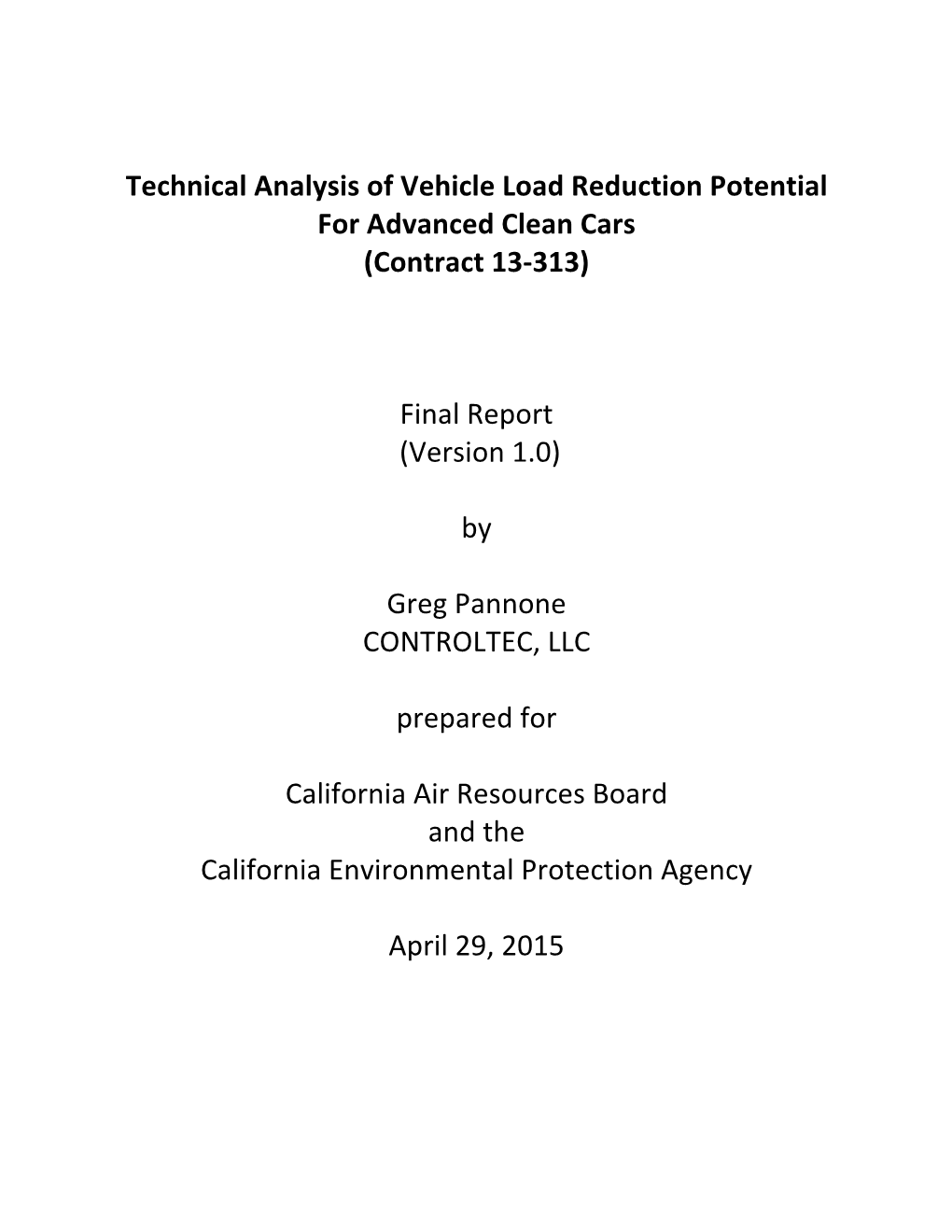 Technical Analysis of Vehicle Load Reduction Potential for Advanced Clean Cars (Contract 13-313)