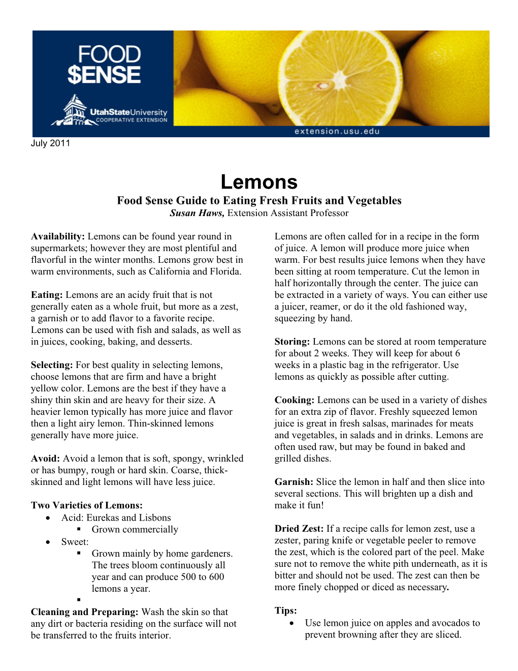 Lemons Food $Ense Guide to Eating Fresh Fruits and Vegetables Susan Haws, Extension Assistant Professor