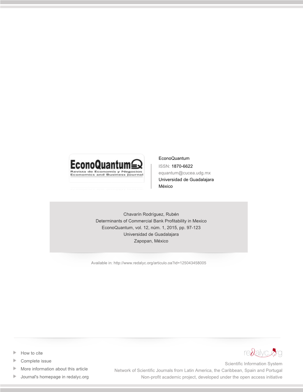 Redalyc.Determinants of Commercial Bank Profitability in Mexico