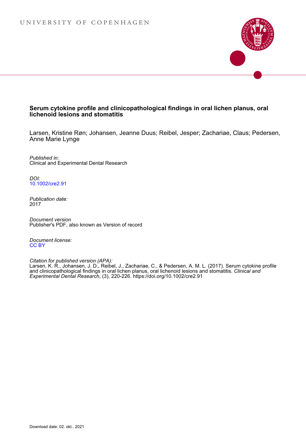 Serum Cytokine Profile and Clinicopathological Findings in Oral Lichen Planus, Oral Lichenoid Lesions and Stomatitis