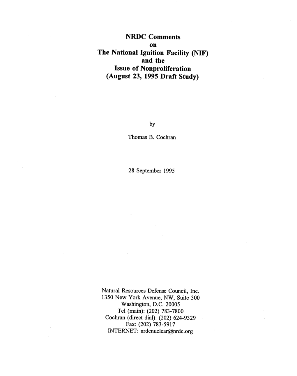 NRDC Comments on the National Ignition Facility (NIF) and the Issue of Nonproliferation (August 23, 1995 Draft Study)