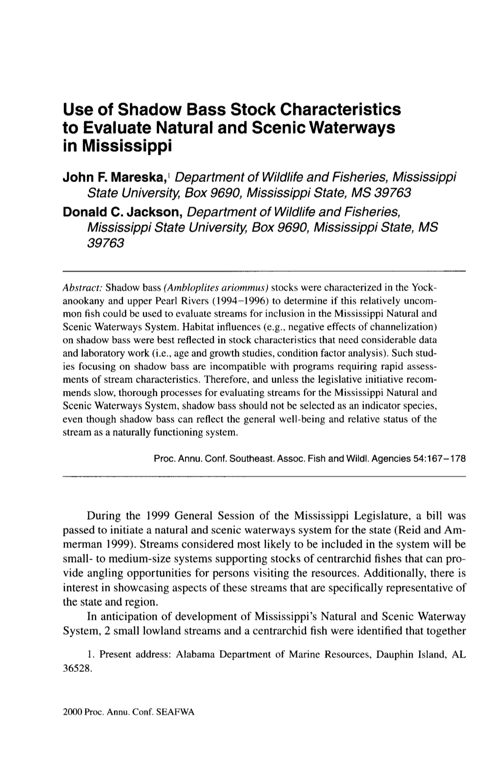 Use of Shadow Bass Stock Characteristics to Evaluate Natural and Scenic Waterways in Mississippi