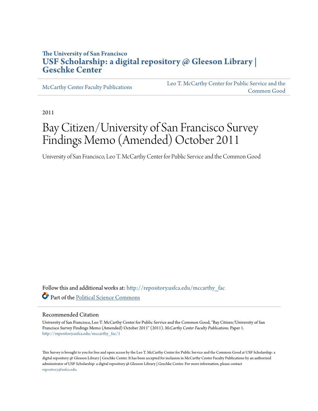 Bay Citizen/University of San Francisco Survey Findings Memo (Amended) October 2011 University of San Francisco, Leo T