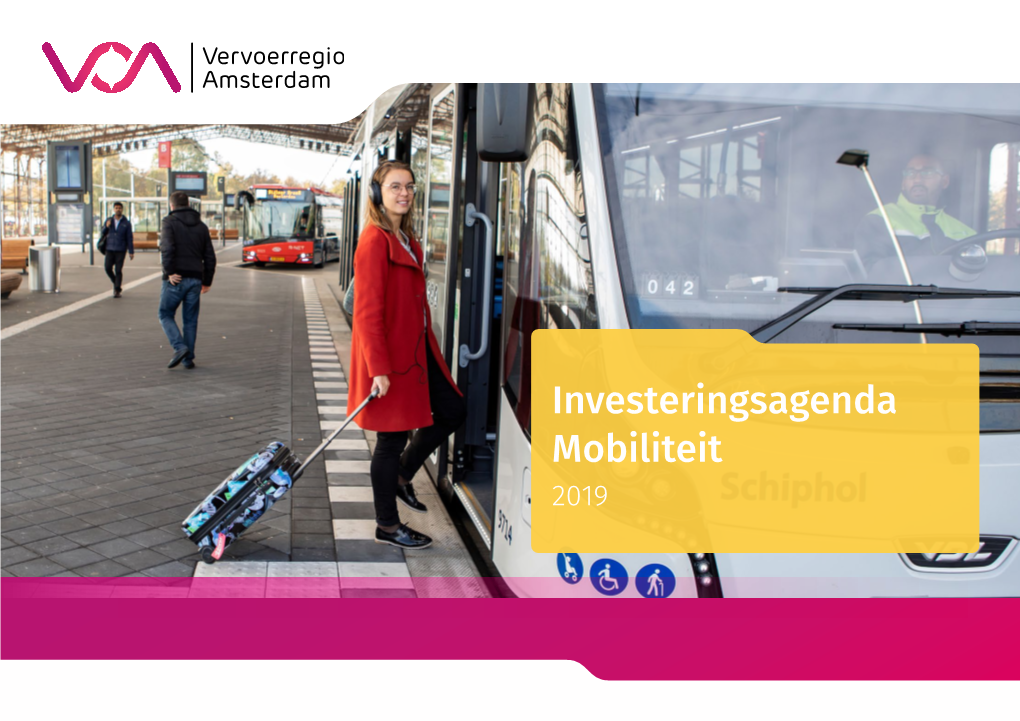 Investeringsagenda Mobiliteit 2019 Vervoerregio Amsterdam Overig