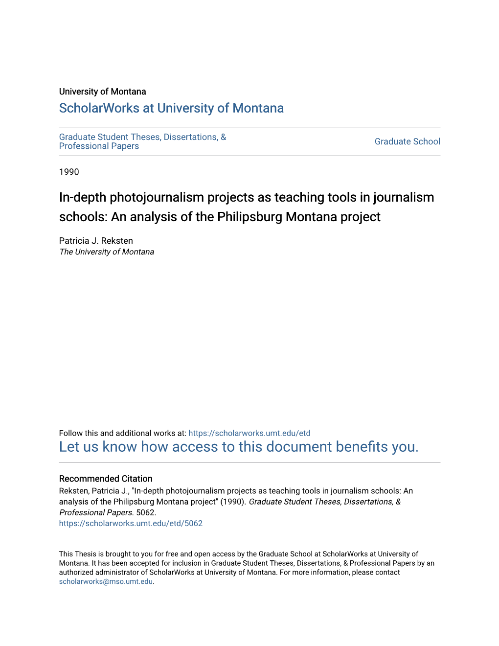 In-Depth Photojournalism Projects As Teaching Tools in Journalism Schools: an Analysis of the Philipsburg Montana Project