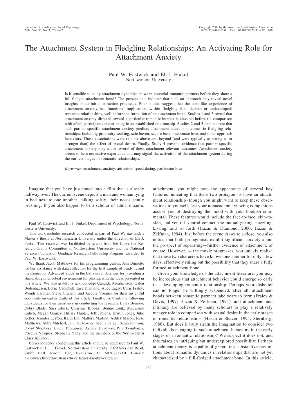 The Attachment System in Fledgling Relationships: an Activating Role for Attachment Anxiety